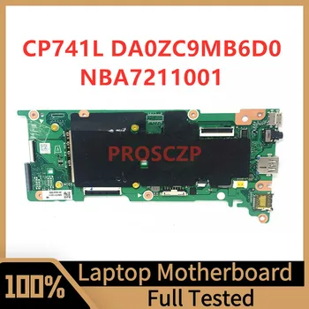 DA0ZC9MB6D0 материнская плата для Acer Chromebook CP741L CP741LT материнская плата для ноутбука NBA7211001 100% полностью протестирована Работает хорошо